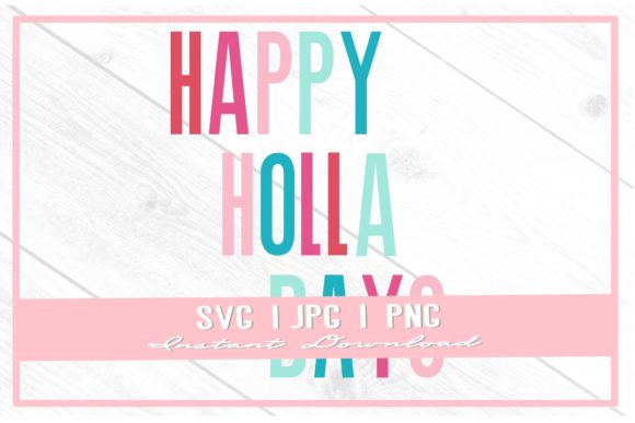 Happy Holla Days Retro SVG: Perfect Holiday Illustrations
